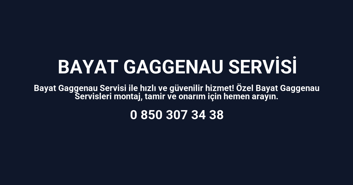 Bayat Gaggenau Servisi